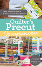 Quilters Precut Companion book cover